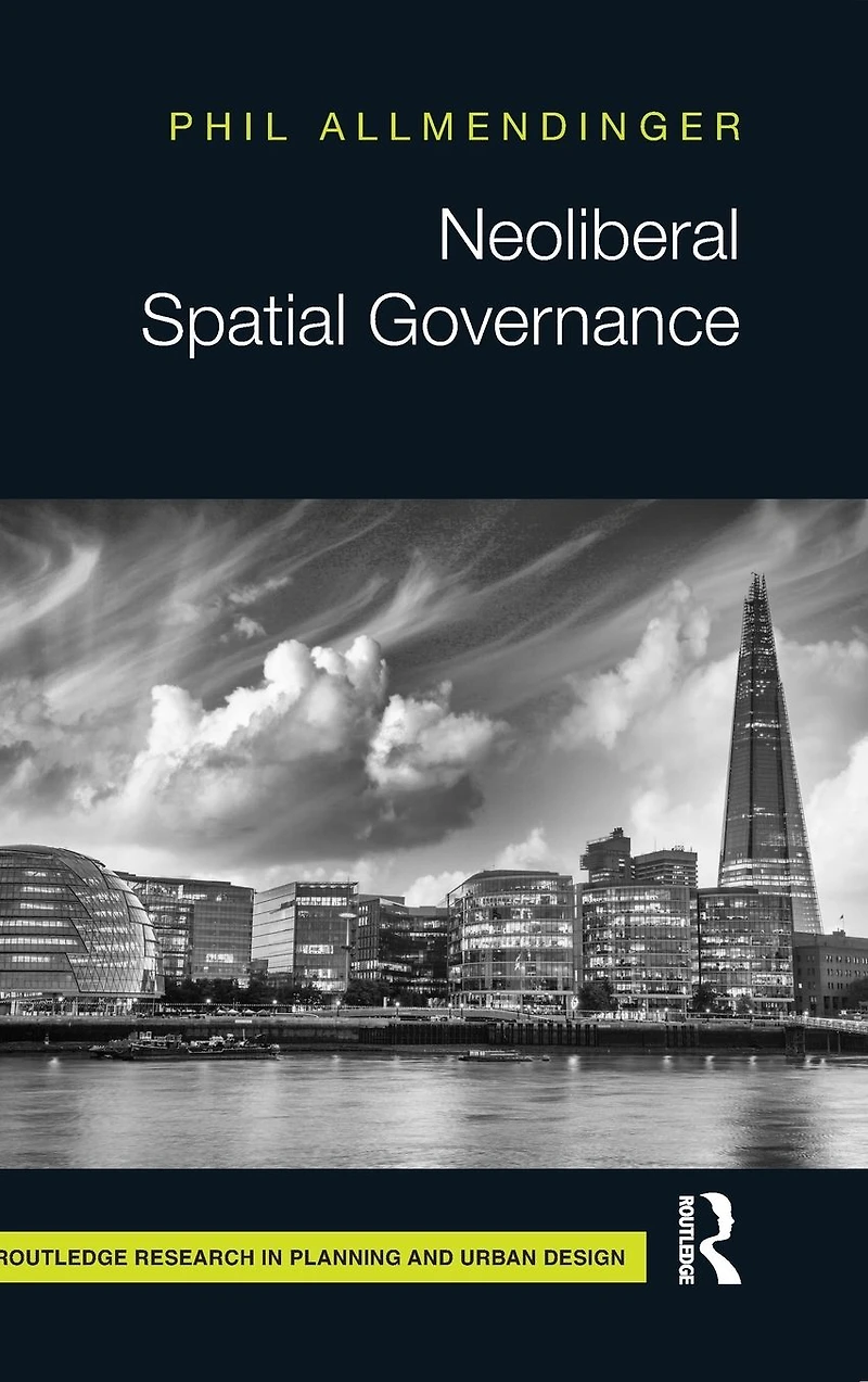 Neoliberal Spatial Governance
