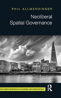 Neoliberal Spatial Governance