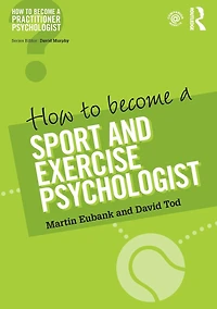 How to Become a Sport and Exercise Psychologist