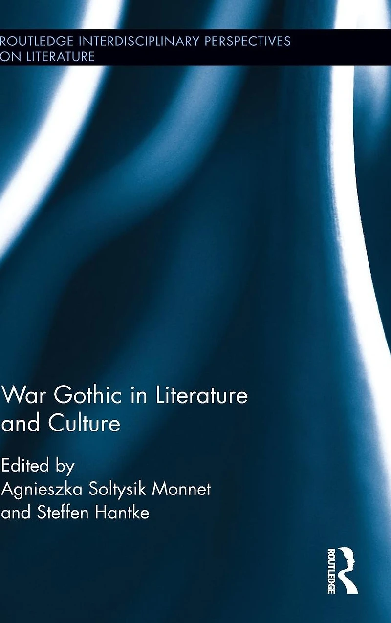 War Gothic Literature and Culture
