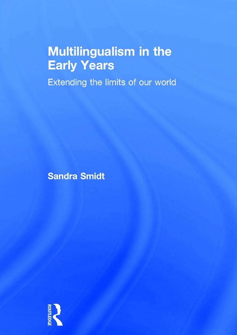 Multilingualism the Early Years: Extending limits of our world