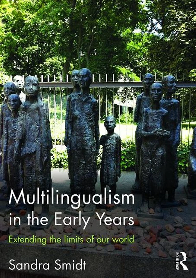 Multilingualism the Early Years: Extending limits of our world