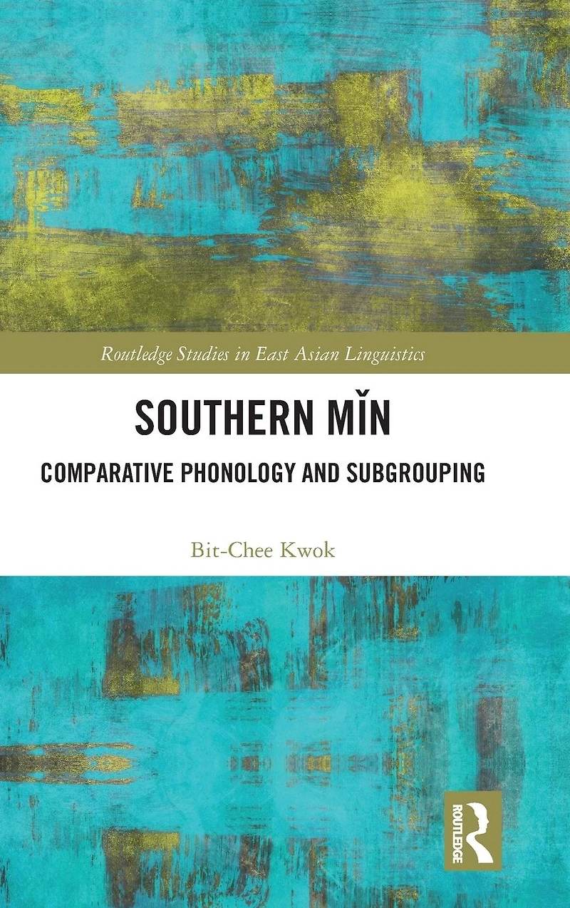 Southern Min: Comparative Phonology and Subgrouping