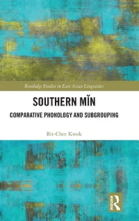 Southern Min: Comparative Phonology and Subgrouping