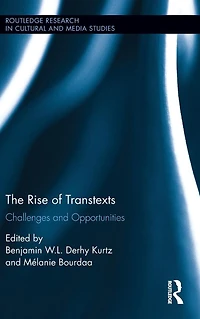 The Rise of Transtexts: Challenges and Opportunities