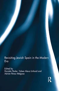 Revisiting Jewish Spain the Modern Era