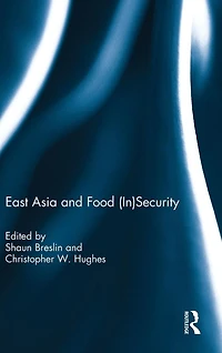 East Asia and Food (In)Security