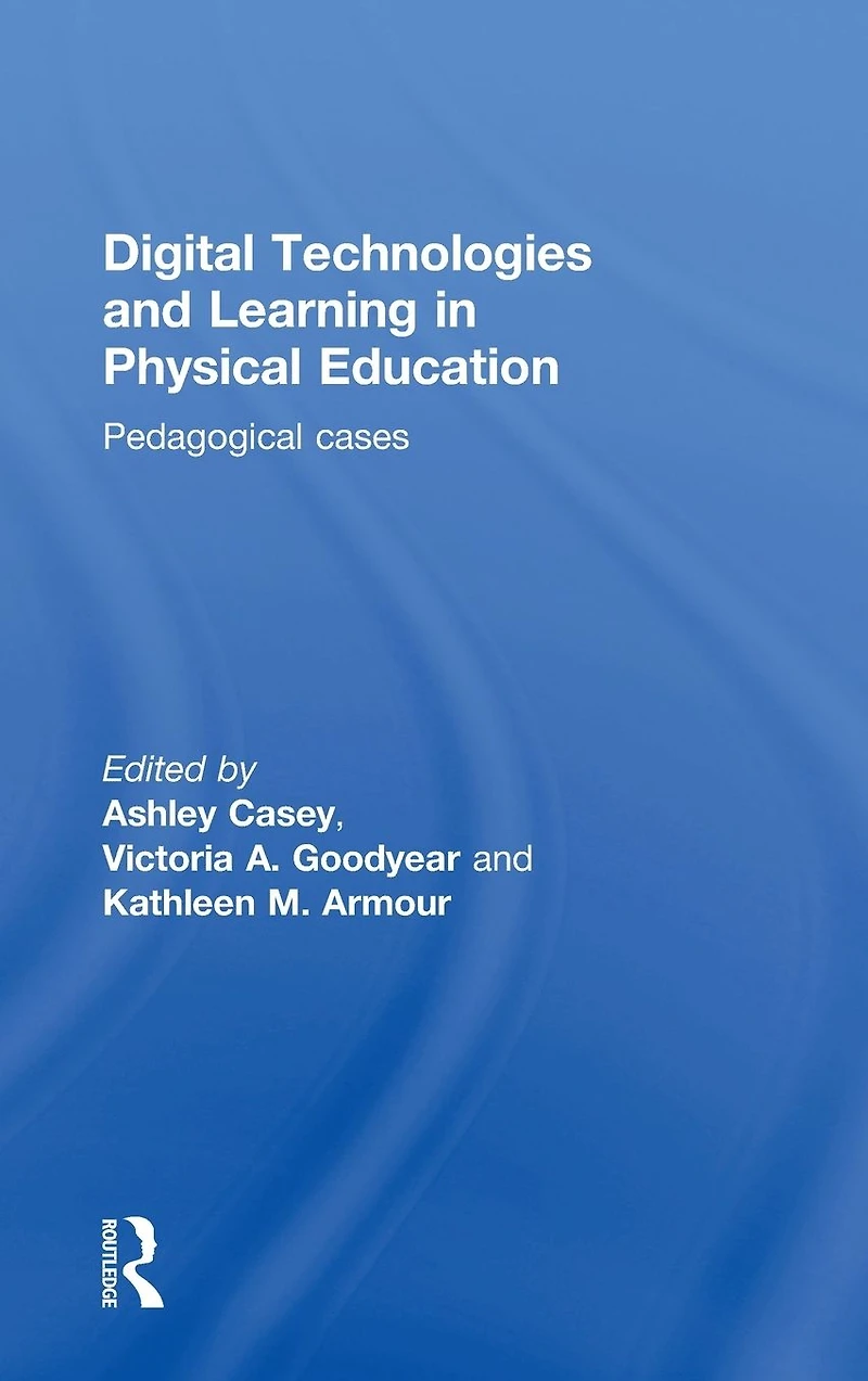Digital Technologies and Learning Physical Education: Pedagogical cases