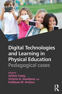 Digital Technologies and Learning Physical Education: Pedagogical cases