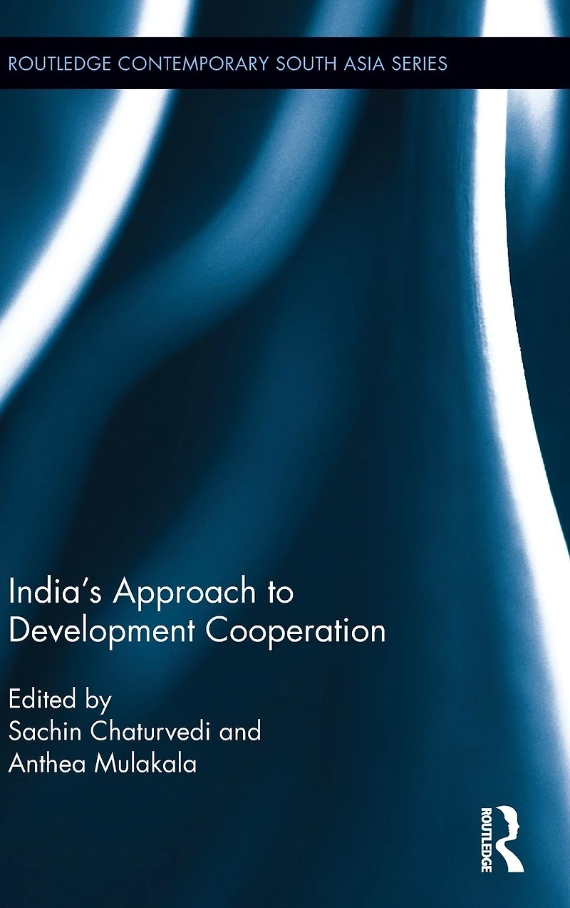India?s Approach to Development Cooperation