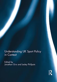 Understanding UK Sport Policy Context