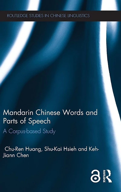 Mandarin Chinese Words and Parts of Speech: A Corpus-based Study