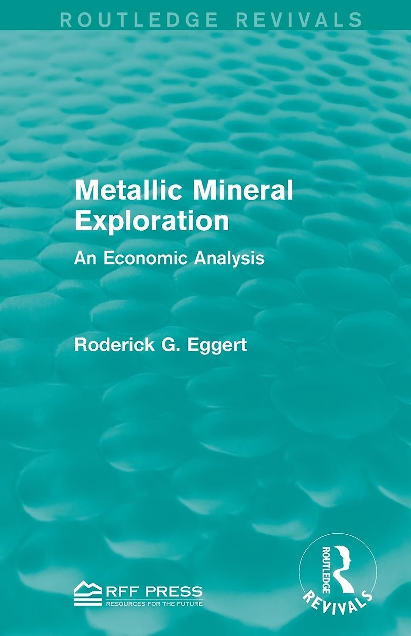 Metallic Mineral Exploration: An Economic Analysis