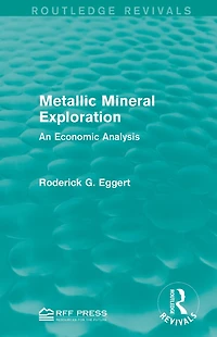 Metallic Mineral Exploration: An Economic Analysis