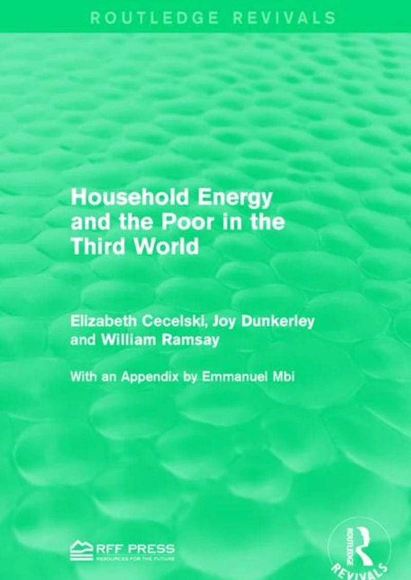 Household Energy and the Poor Third World