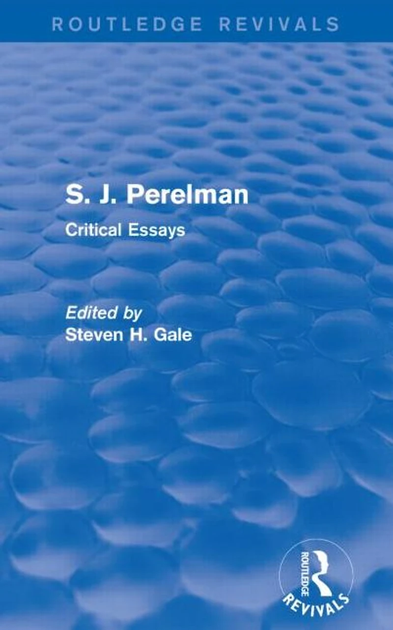 S. J. Perelman: Critical Essays