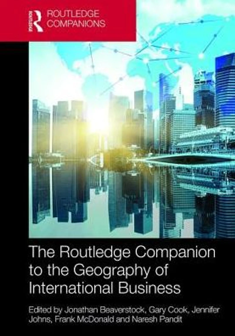 the Routledge Companion to Geography of International Business