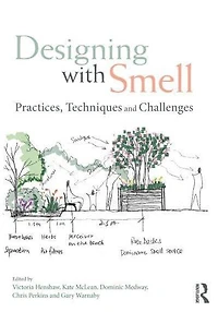 Designing with Smell: Practices, Techniques and Challenges