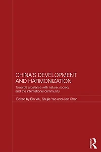 China's Development and Harmonization: Towards a Balance with Nature, Society the International Community