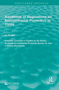 Handbook of Regulations on Environmental Protection China