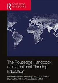 The Routledge Handbook of International Planning Education