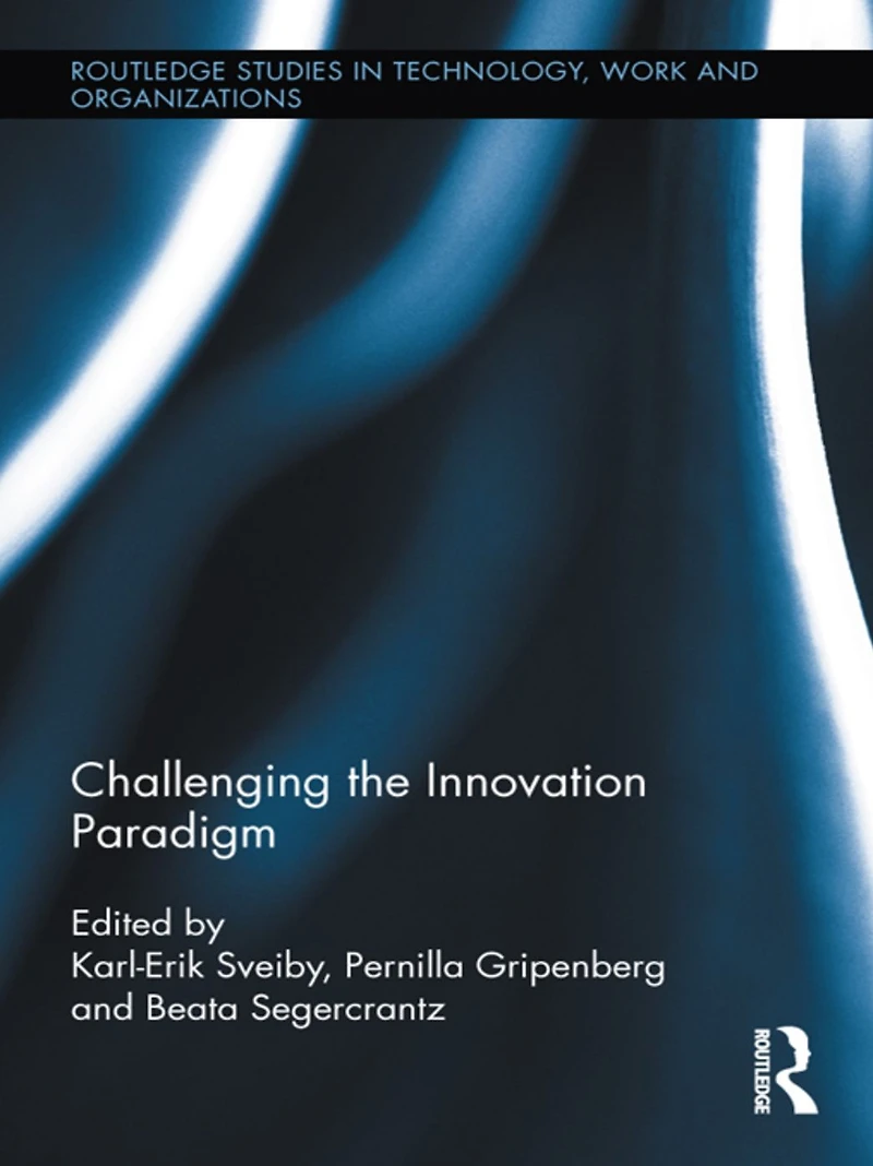 Challenging the Innovation Paradigm