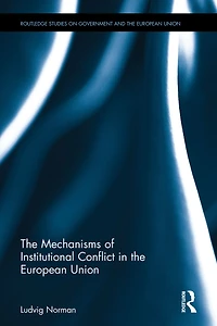 the Mechanisms of Institutional Conflict European Union