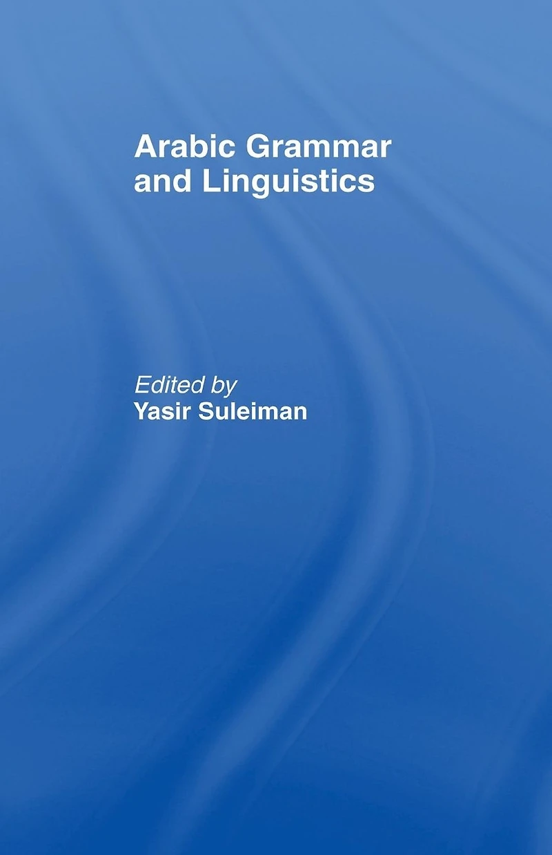 Arabic Grammar and Linguistics
