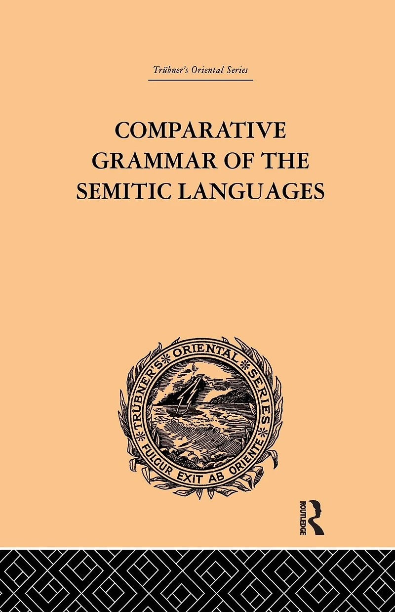 Comparative Grammar of the Semitic Languages