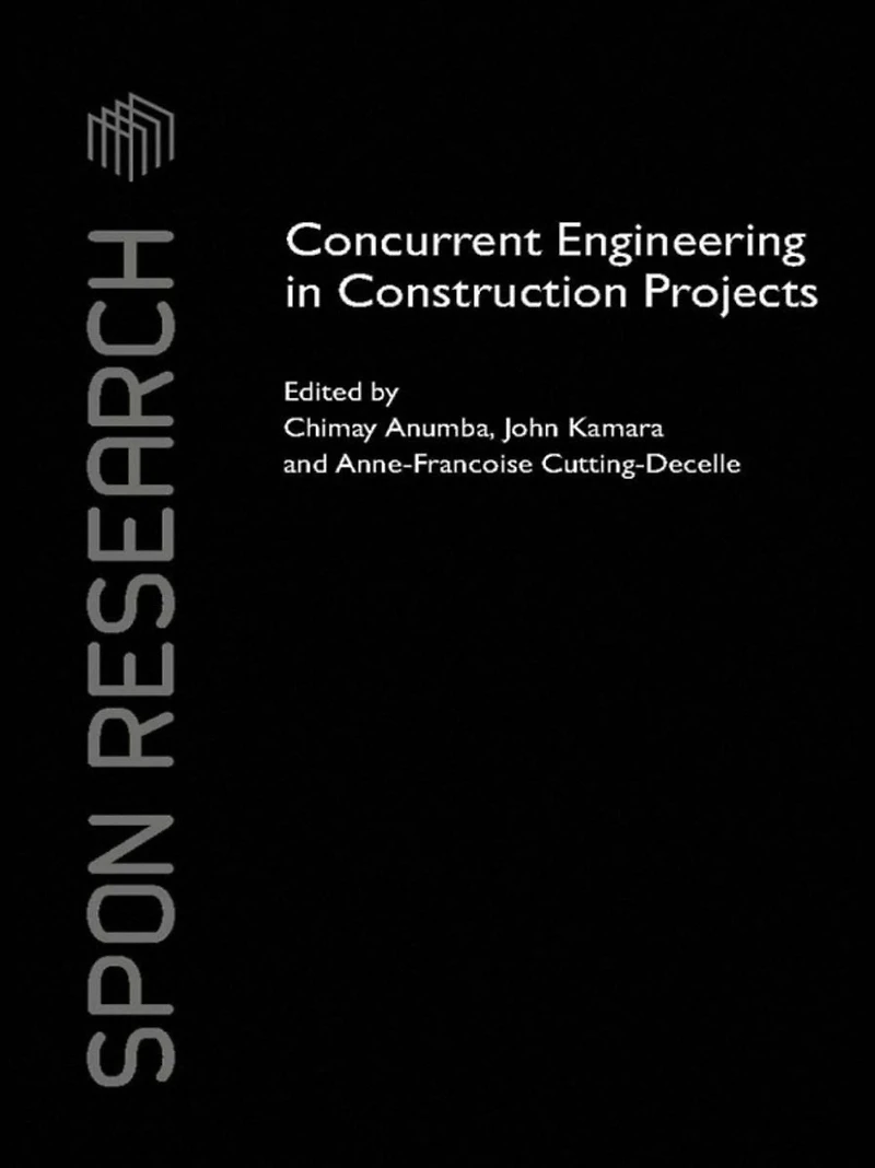 Concurrent Engineering Construction Projects