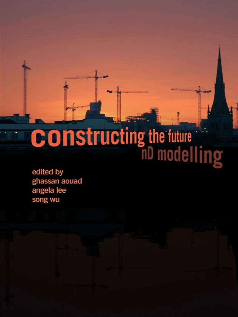 Constructing the Future: nD Modelling