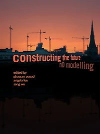 Constructing the Future: nD Modelling