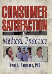Consumer Satisfaction Medical Practice