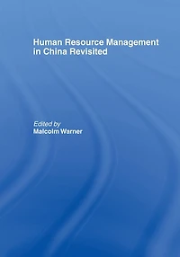 Human Resource Management China Revisited