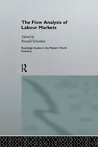 The Flow Analysis of Labour Markets