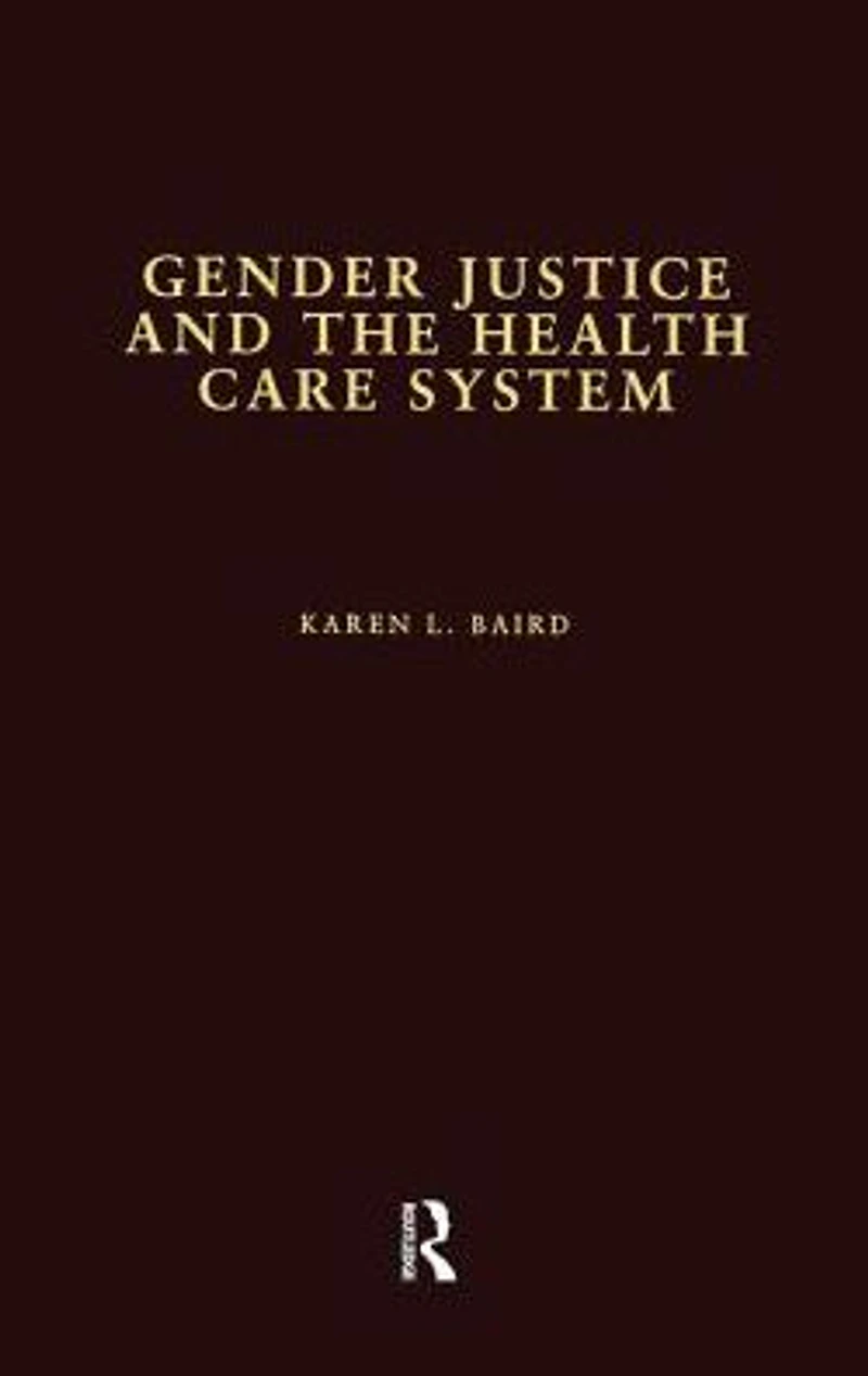 Gender Justice and the Health Care System