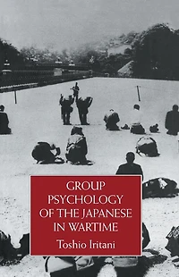 Group Psychology Of The Japanese Wartime
