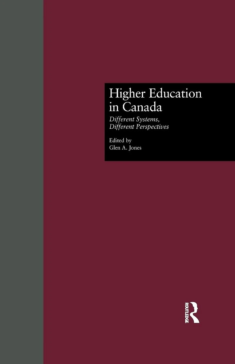 Higher Education Canada: Different Systems, Perspectives