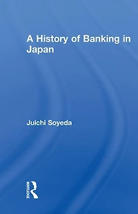A History of Banking Japan