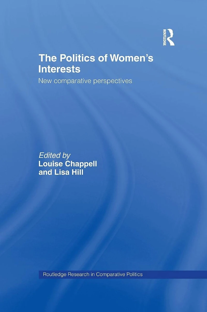 The Politics of Women's Interests: New Comparative Perspectives