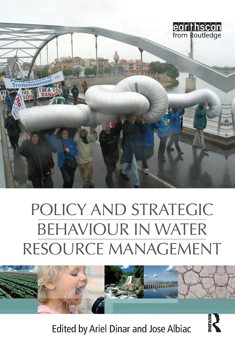 Policy and Strategic Behaviour Water Resource Management
