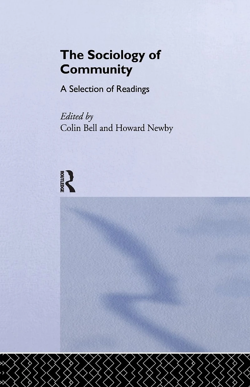 Sociology of Community: A Collection Readings