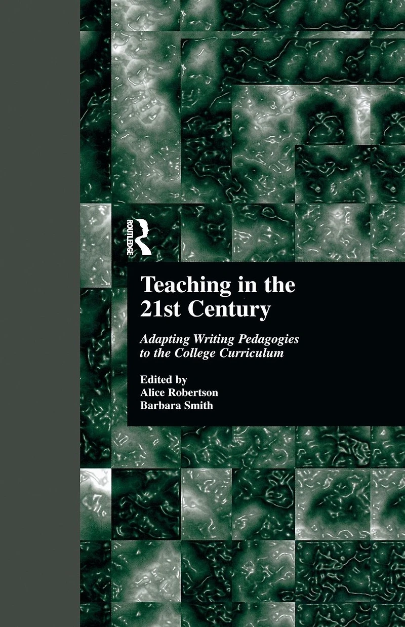 Teaching the 21st Century: Adapting Writing Pedagogies to College Curriculum