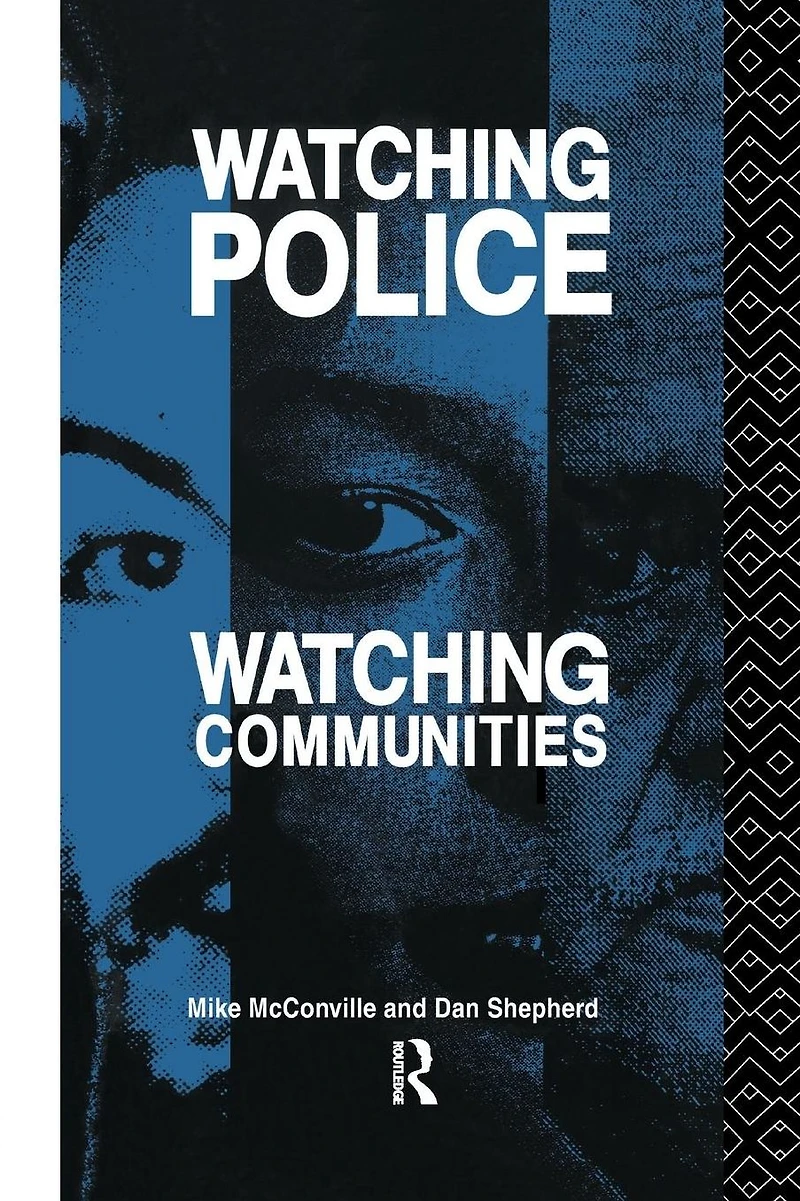 Watching Police, Communities