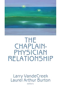 The Chaplain-Physician Relationship