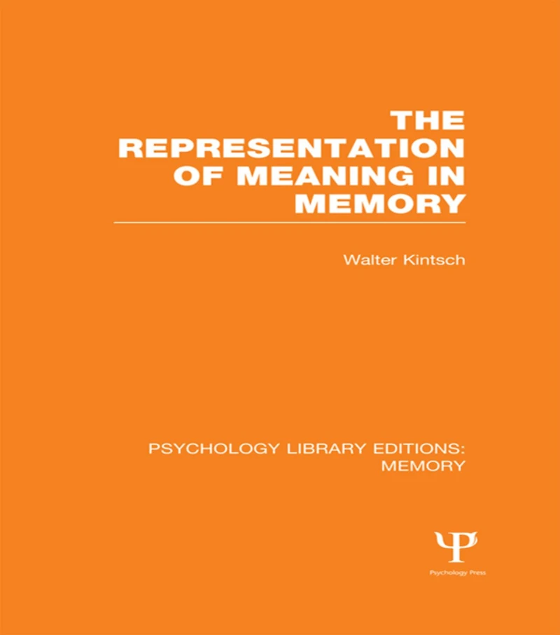 The Representation of Meaning Memory (PLE: Memory)