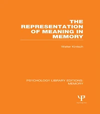 The Representation of Meaning Memory (PLE: Memory)