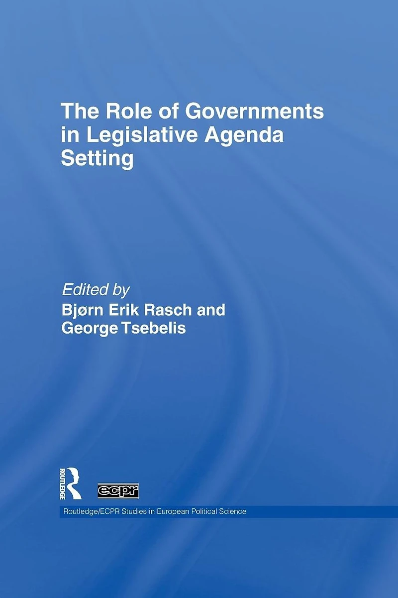 The Role of Governments Legislative Agenda Setting