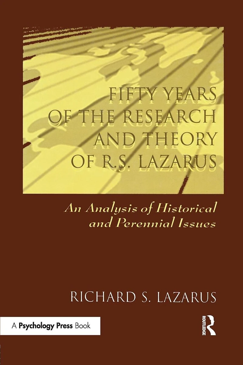 Fifty Years of the Research and theory R.s. Lazarus: An Analysis Historical Perennial Issues