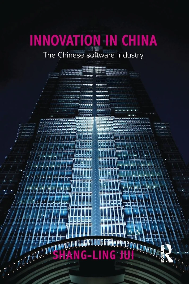 Innovation China: The Chinese Software Industry